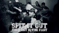 "Spit It Out" piedāvā dziesmu "The past is the past"