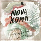 Nova Koma izdod debijas albumu Mīlet var tikai cilvēkus