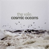 The Vale piedāvā pirmo singlu Cosmic Oceans